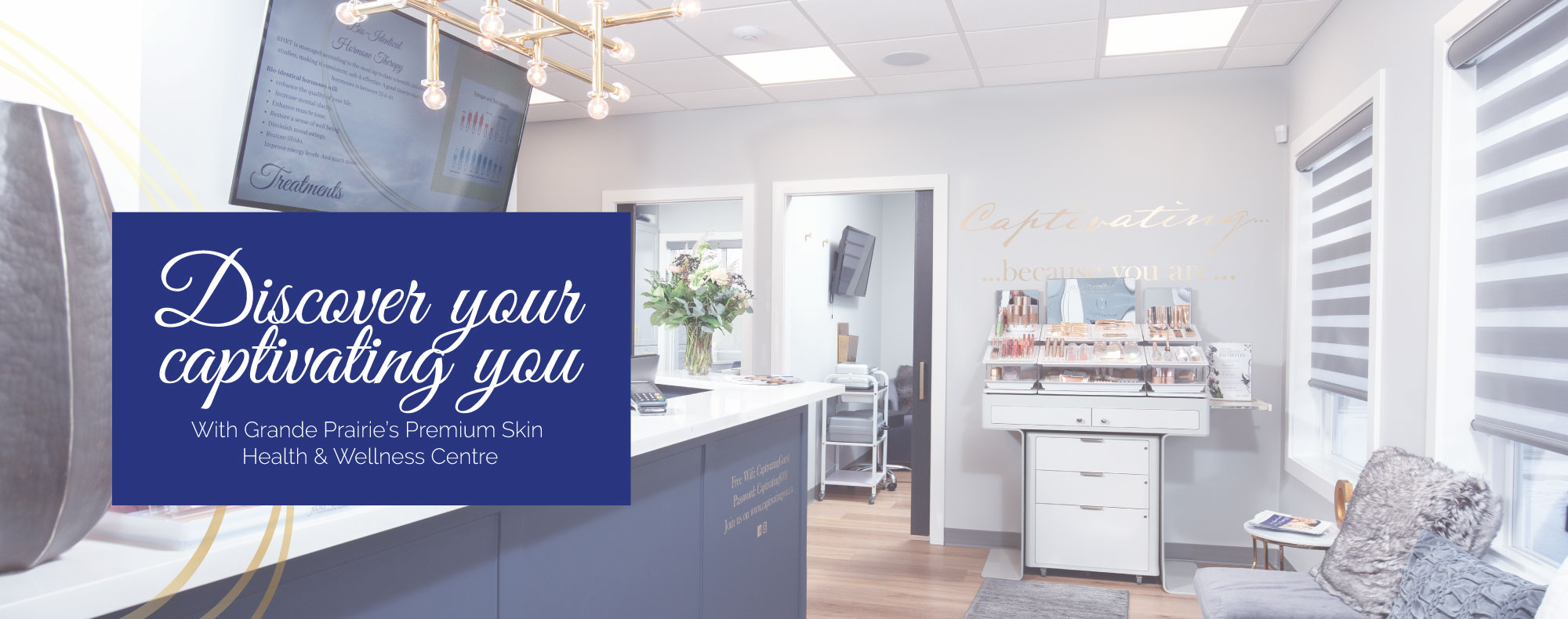 Discover your captivating you with Grande Prairie's premium skin health & wellness centre, Captivating.